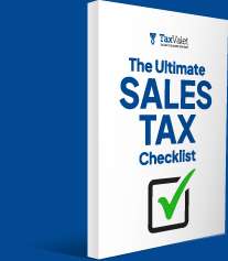 TaxValet - The Ultimate Sales Tax Checklist